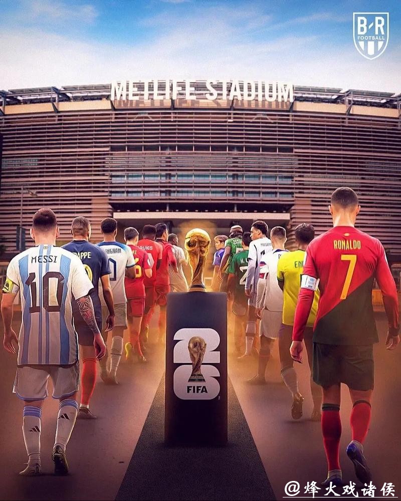 2026美加墨世界杯宣传大片发布 2026美加墨世界杯宣传大片发布